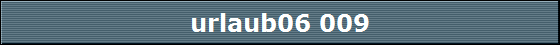 urlaub06 009